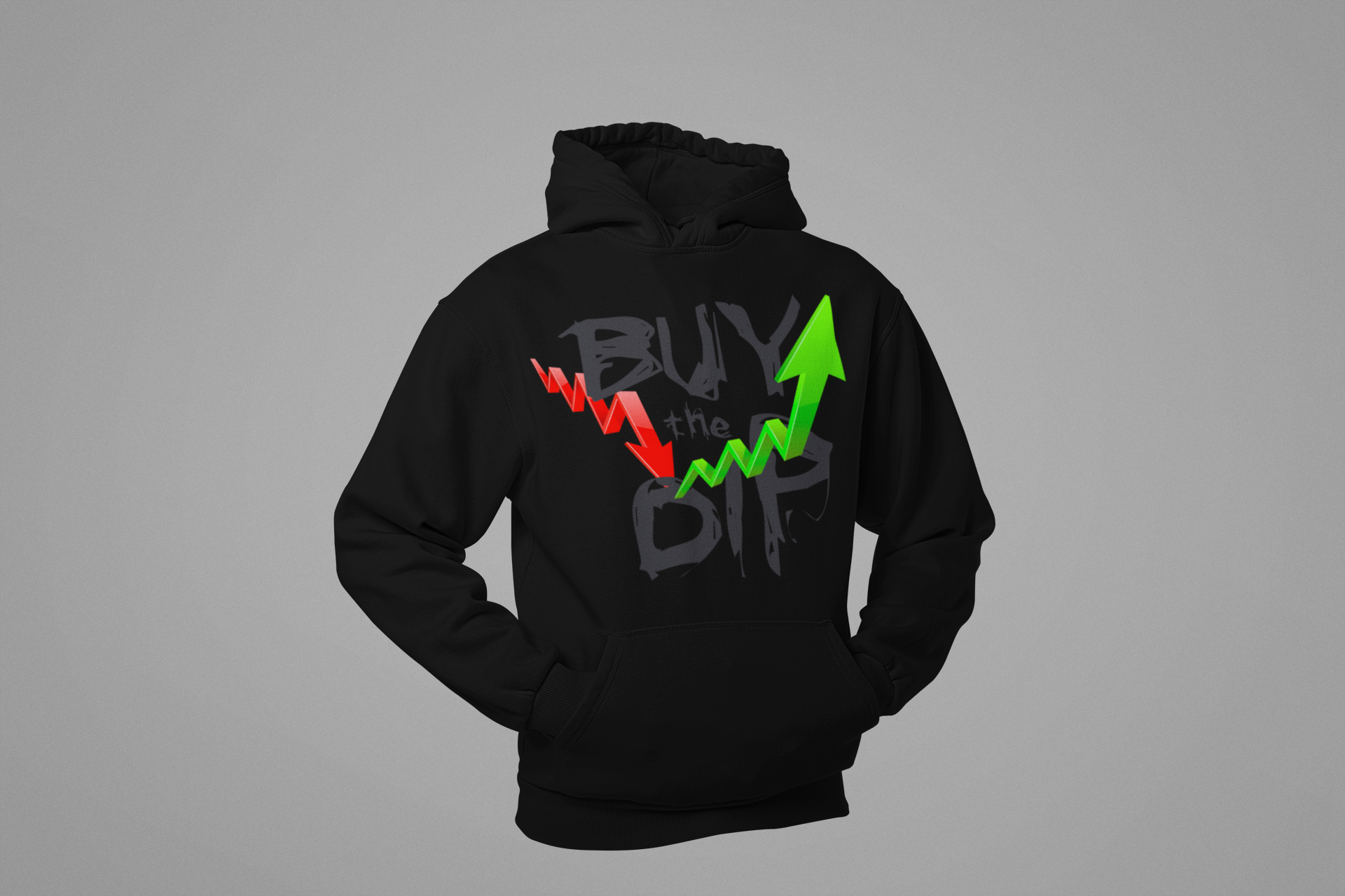 Buy the Dip Hoodie – Ve lo que otros temen